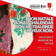 PODCAST: BUON NATALE | BÒNAS CHALENDAS | BON-NE TSALEINDE | JOYEUX NOEL